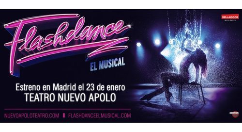 Flashdance El Musical.
