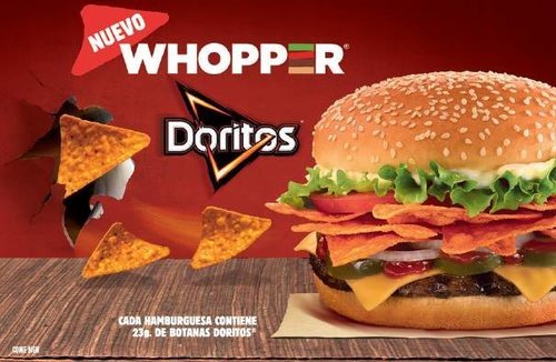 En México tuvimos la Whopper Doritos...