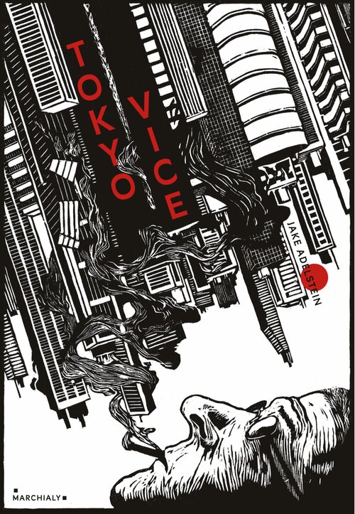 La novela 'Tokyo Vice' de Jake Adelstein ha sido todo un éxito